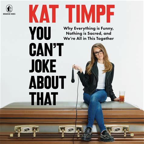 kat timpf colostomy|You Cant Joke About That: Why Everything Is Funny。